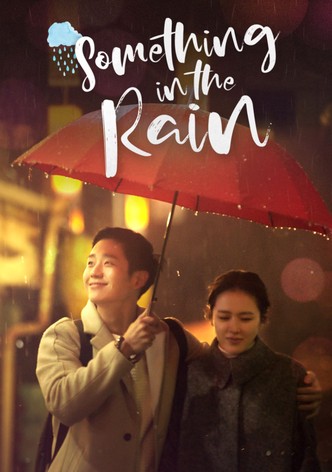 Something in the Rain poster