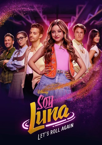 Soy Luna: Let's Roll Again poster