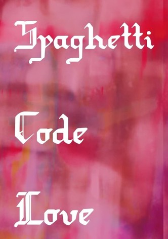 Spaghetti Code Love poster