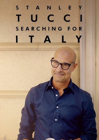 Stanley Tucci: Searching for Italy poster