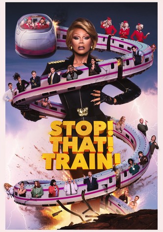 Stop! That! Train! poster
