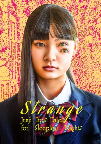 Strange: Junji Ito's Tales for Sleepless Nights poster