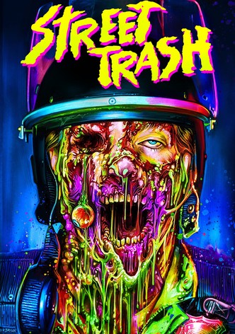 Street Trash poster