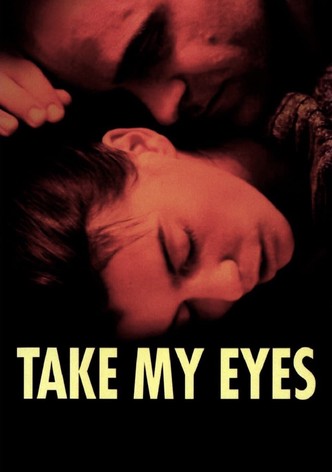 Take My Eyes poster