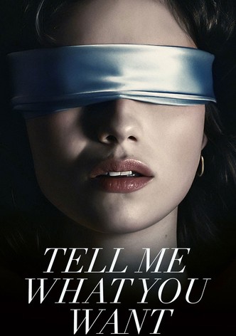 Tell Me What You Want poster