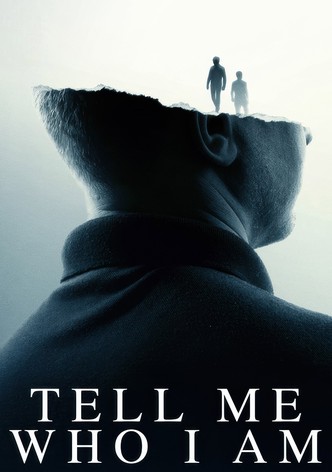 Tell Me Who I Am poster