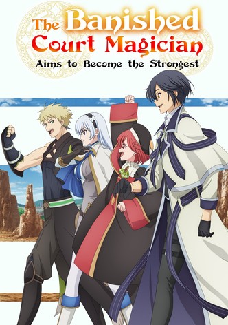 The Banished Court Magician Aims to Become the Strongest poster