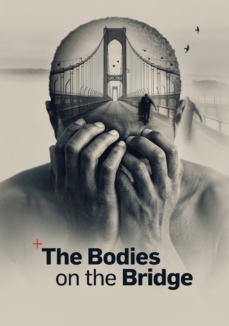 The Bodies on the Bridge poster