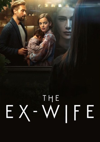 The Ex-Wife poster