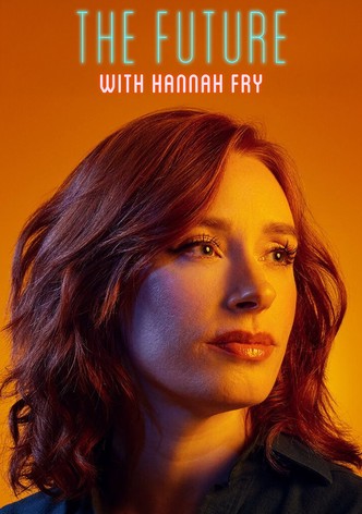 The Future with Hannah Fry poster