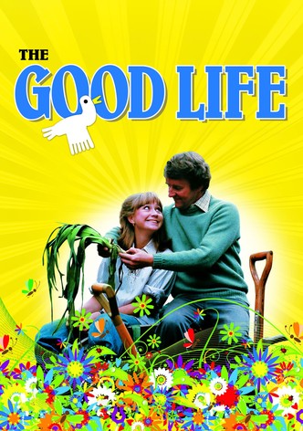 The Good Life poster