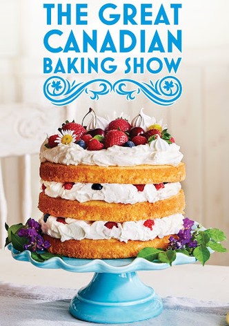 The Great Canadian Baking Show poster
