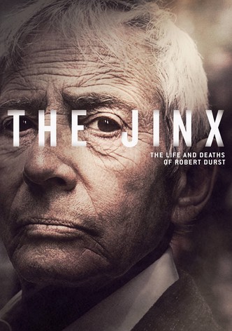 The Jinx: The Life and Deaths of Robert Durst poster