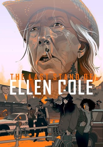 The Last Stand of Ellen Cole poster
