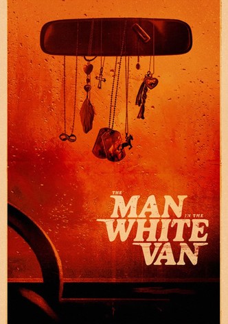 The Man in the White Van poster