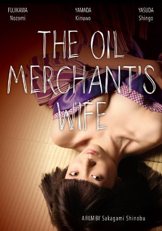 The Oil Merchant's Wife poster