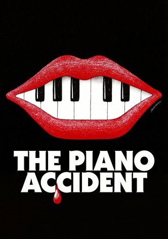 The Piano Accident poster