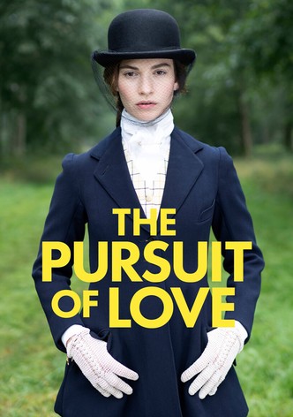 The Pursuit of Love poster
