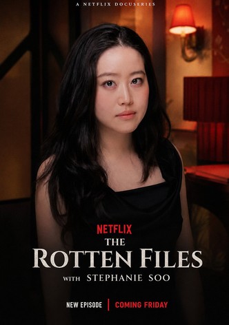 The Rotten Files with Stephanie Soo poster
