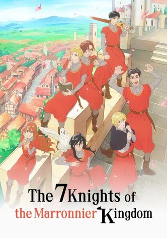 The Seven Knights of the Marronnier Kingdom poster