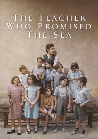 The Teacher Who Promised the Sea poster