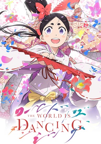 The World Is Dancing poster