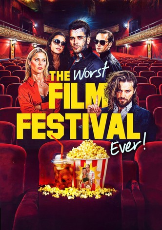 The Worst Film Festival Ever poster