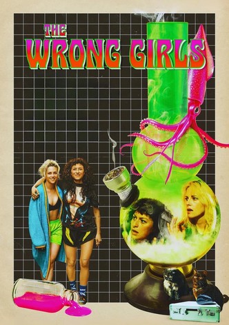 The Wrong Girls poster