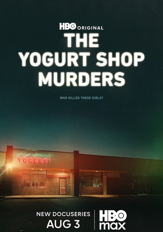 The Yogurt Shop Murders poster