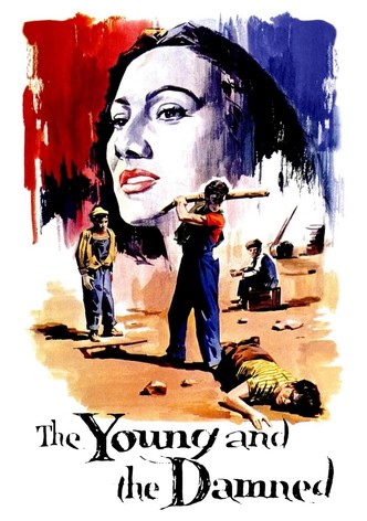 The Young and the Damned poster