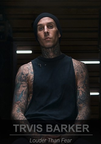 Travis Barker: Louder Than Fear poster