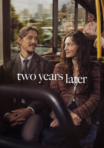 Two Years Later poster