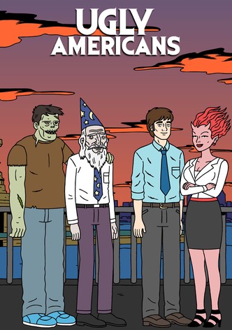 Ugly Americans poster