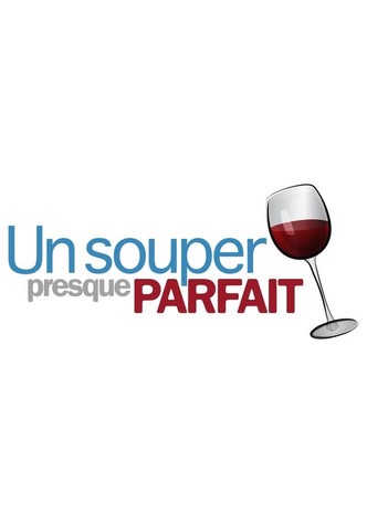 Un souper presque parfait poster
