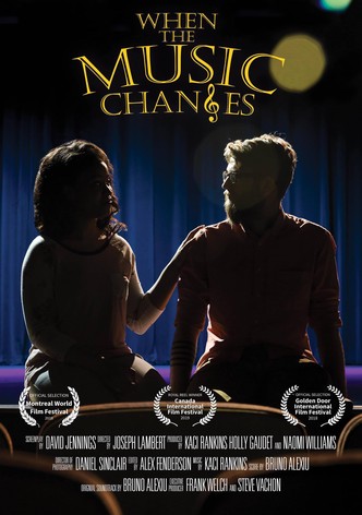 When the Music Changes poster