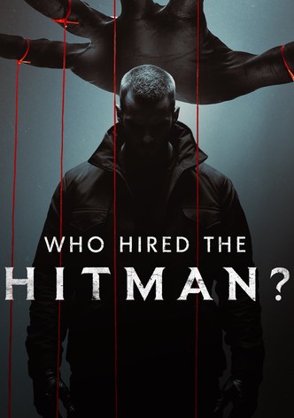 Who Hired the Hitman? poster