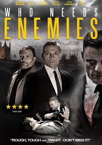 Who Needs Enemies poster