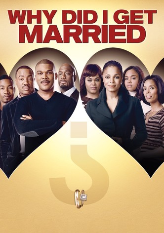 Why Did I Get Married? poster