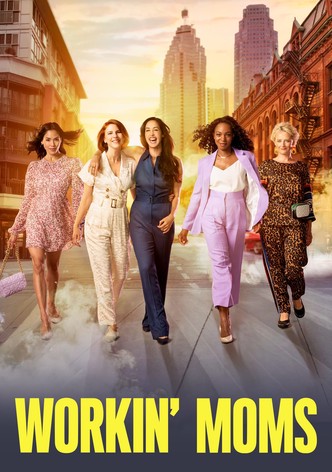 Workin' Moms poster