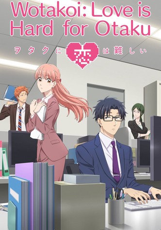 Wotakoi: Love Is Hard for Otaku poster