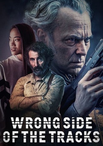 Wrong Side of the Tracks poster