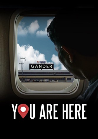 You Are Here: A Come From Away Story poster