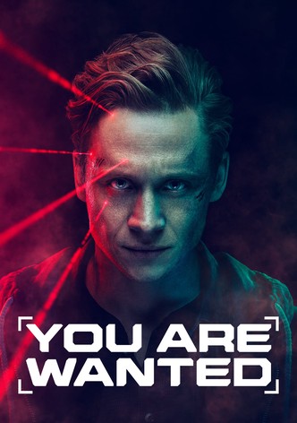 You Are Wanted poster