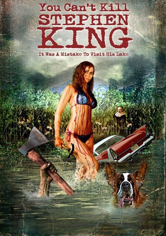 You Can't Kill Stephen King poster